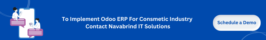 Implement Odoo ERP for cosmetic Industry